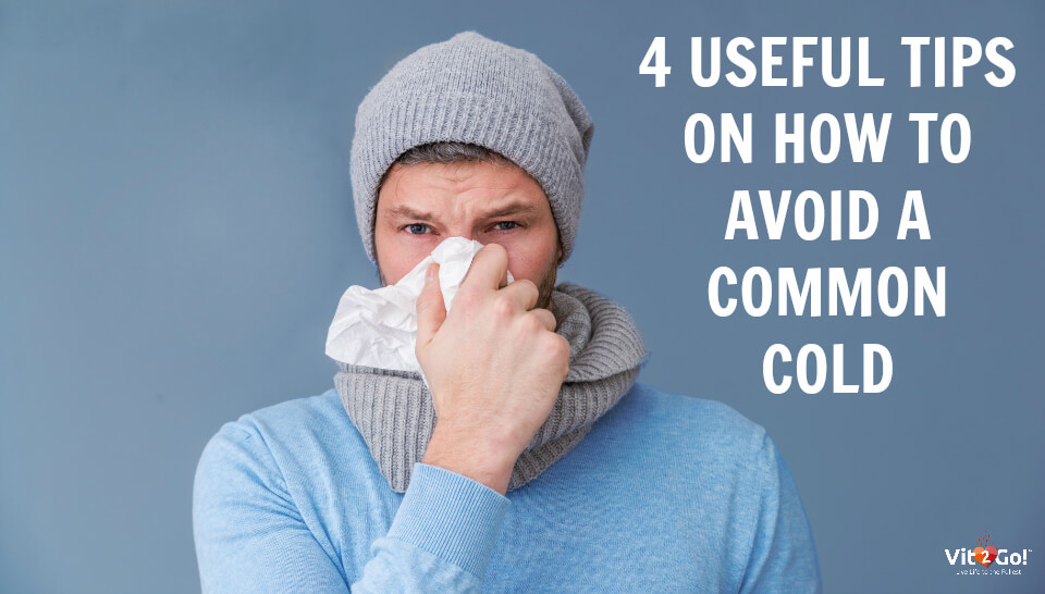 How to avoid a common cold